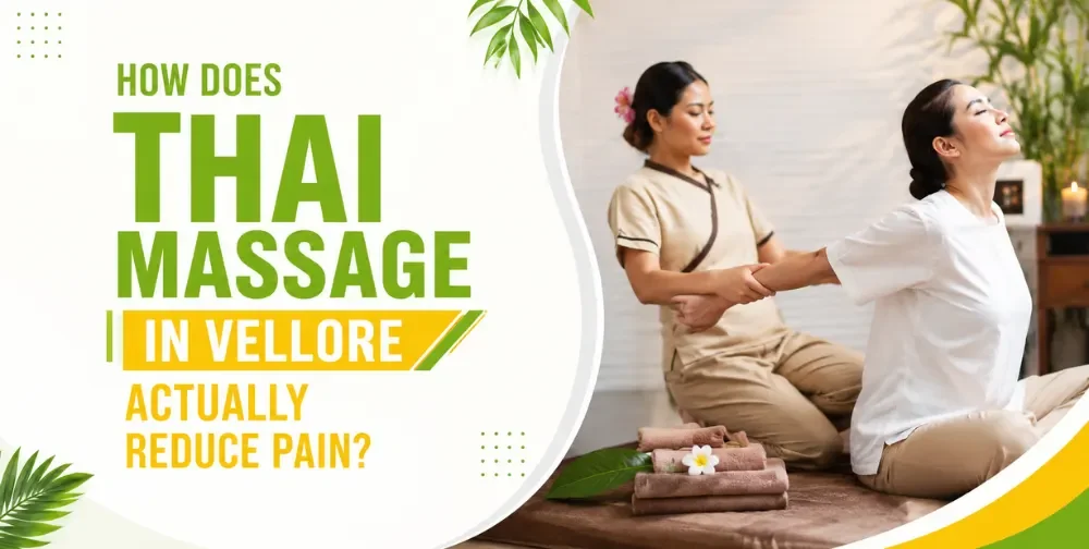 Discover Thai Massage Naturally Relieves Body Pain