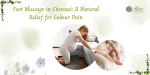 foot-massage-in-chennai-a-natural-pain-relief-for-labour-pain